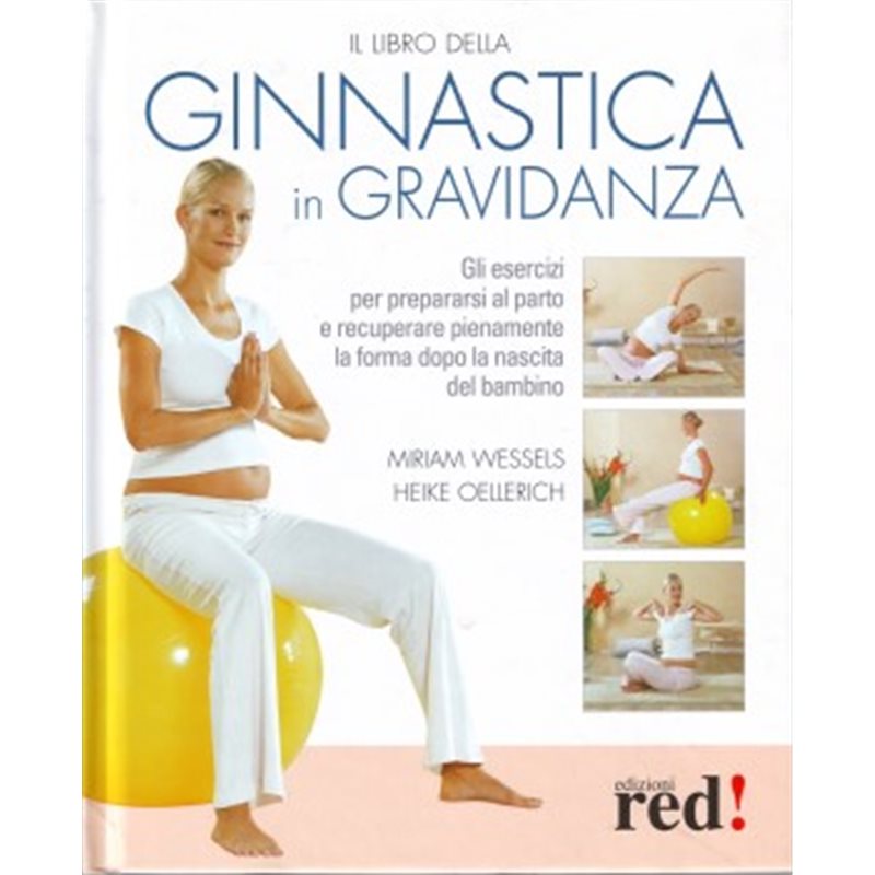 Il libro della ginastica in gravidanza